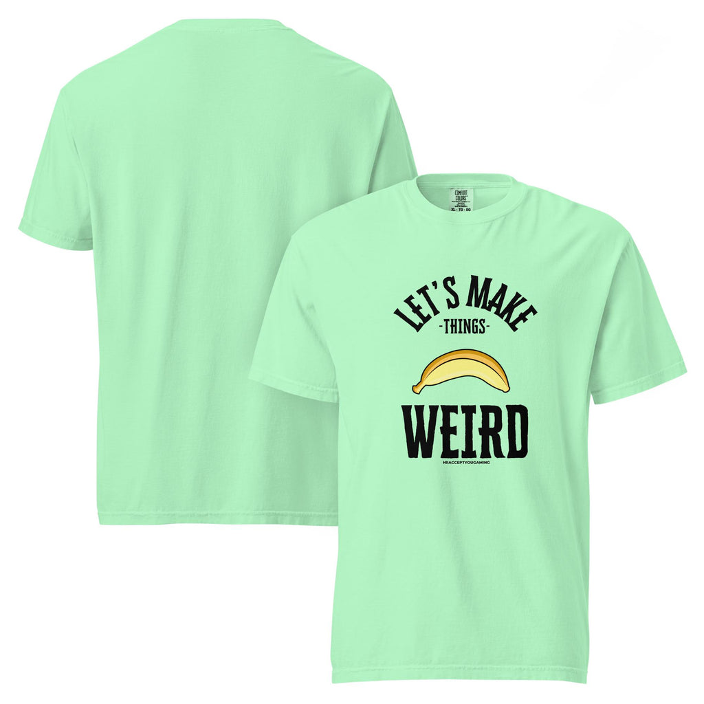Weird Banana Shirt - HiIAcceptYou Gaming Unisex garment-dyed heavyweight t-shirt